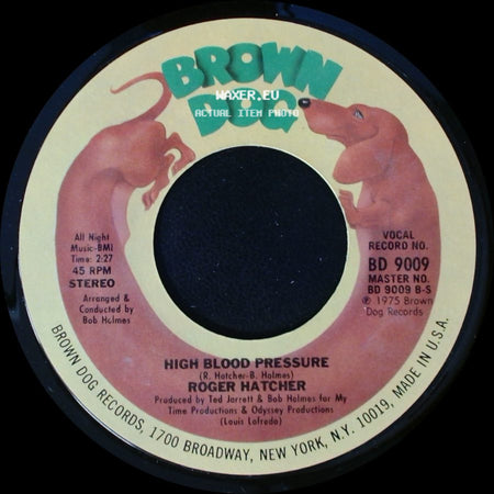 Roger Hatcher - We Gonna Make It / High Blood Pressure side B