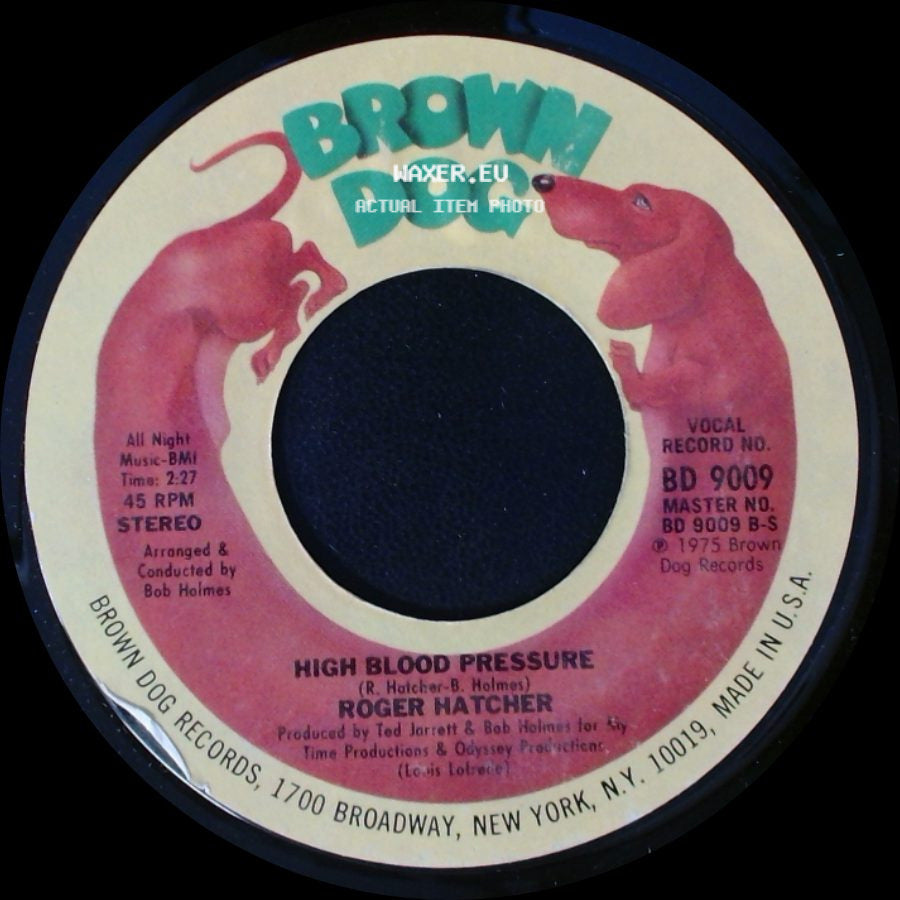Roger Hatcher - High Blood Pressure / We Gonna Make It side A