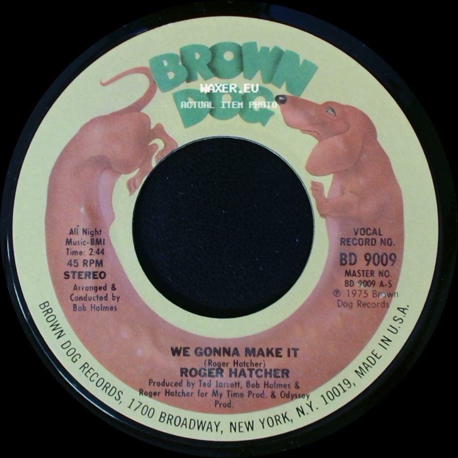 Roger Hatcher - High Blood Pressure / We Gonna Make It side B