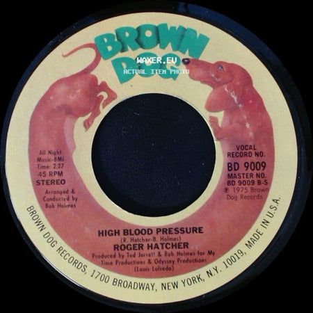 Roger Hatcher - High Blood Pressure / We Gonna Make It side A