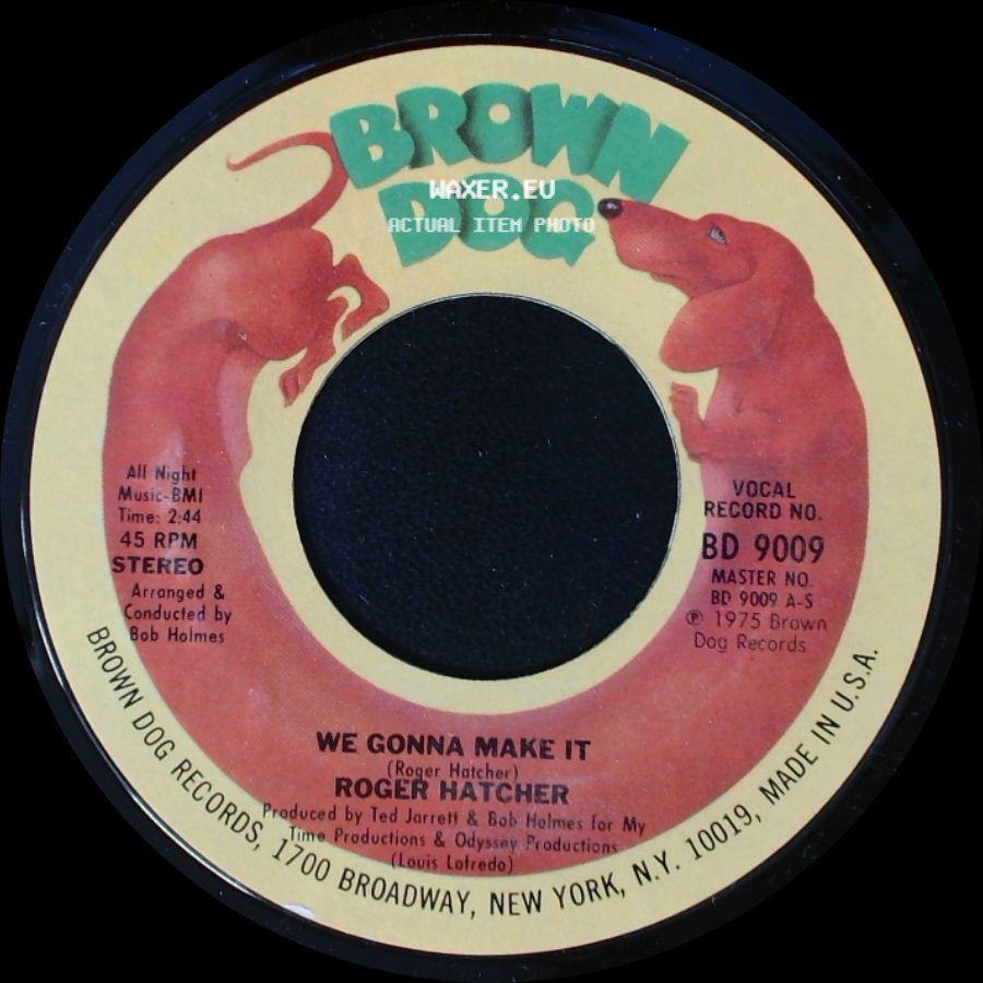 Roger Hatcher - High Blood Pressure / We Gonna Make It side B