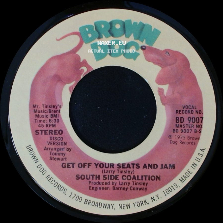 South Side Coalition - Get Off Your Seats And Jam / Get Off Your Seats And Jam side B
