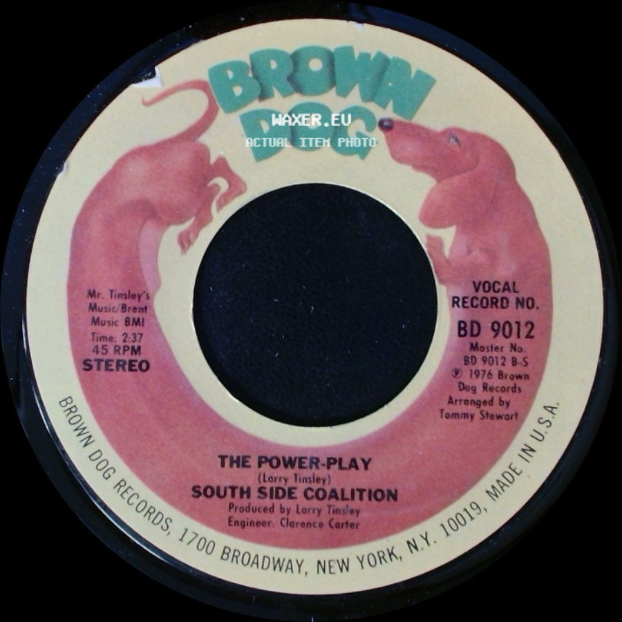South Side Coalition - The Power-Play / (Don't Cha Wanna) Get Down Get Down side A