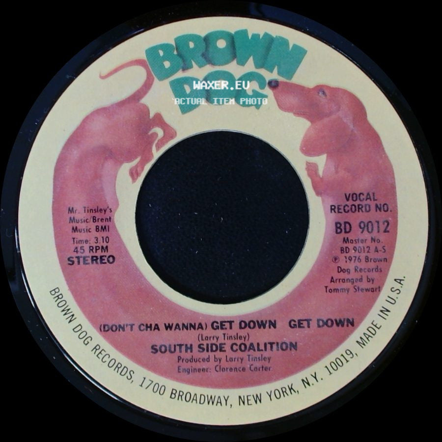South Side Coalition - The Power-Play / (Don't Cha Wanna) Get Down Get Down side B