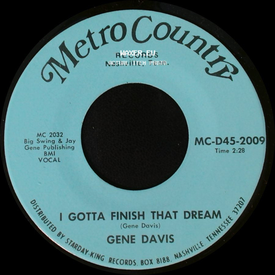 Gene Davis - I Need Help / I Gotta Finish That Dream side B