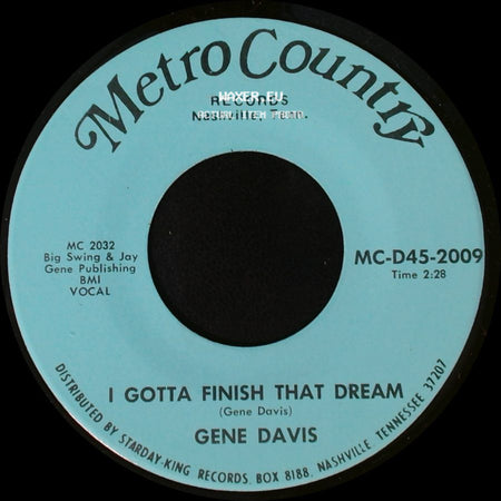 Gene Davis - I Need Help / I Gotta Finish That Dream side B