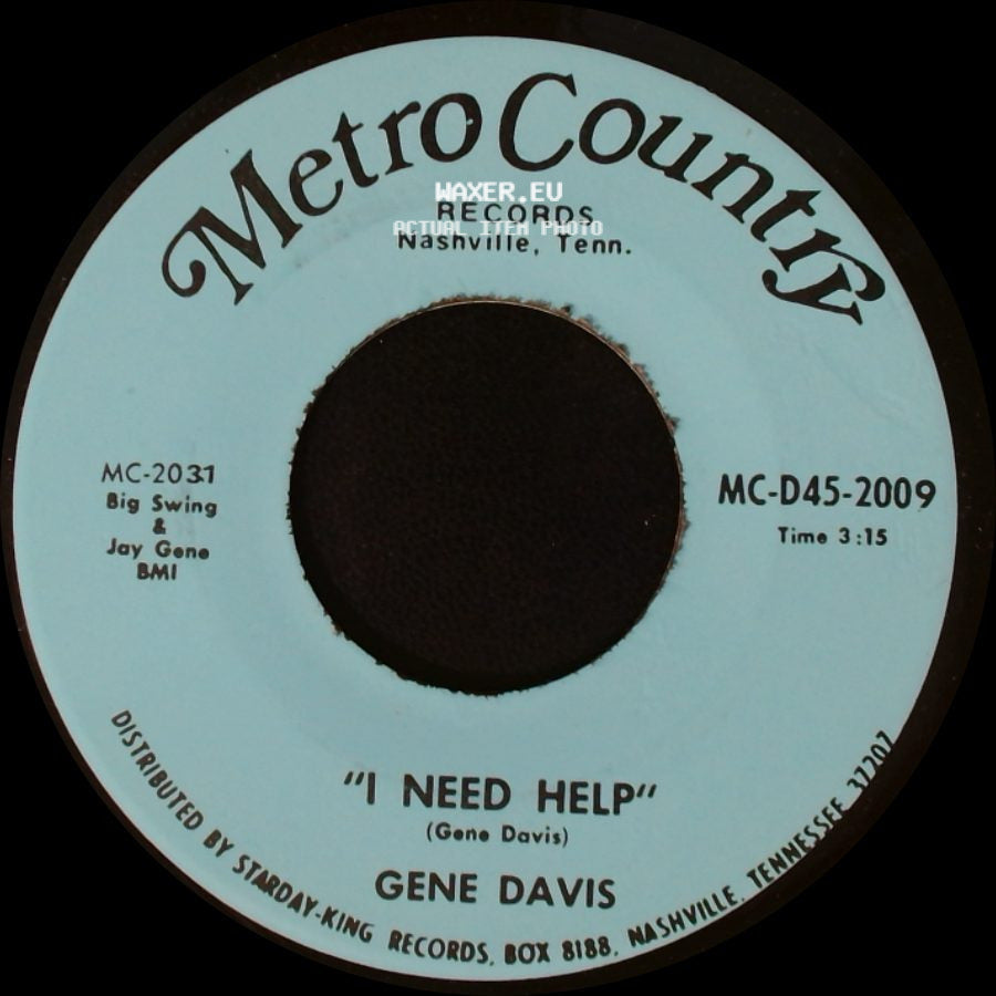 Gene Davis - "I Need Help" / I Gotta Finish That Dream side A
