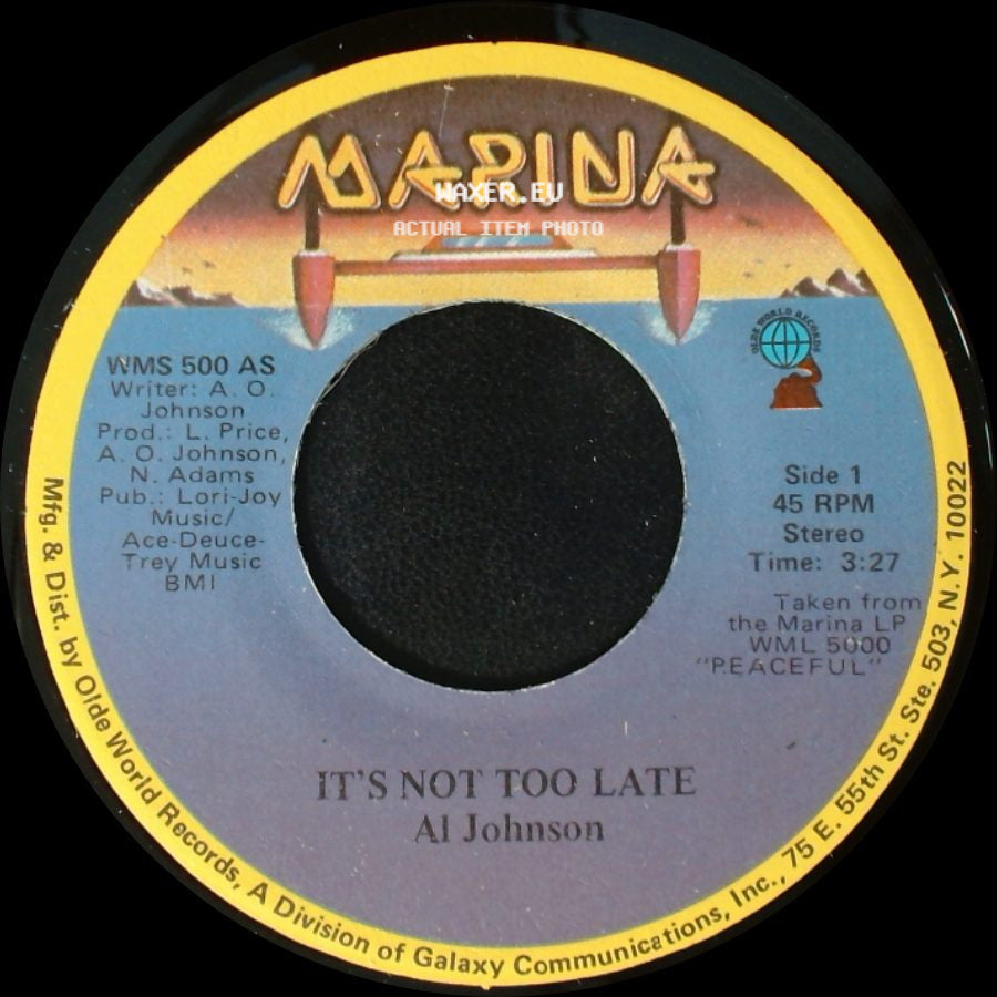 Al Johnson - It's Not Too Late / I'll Do Anything For You side A