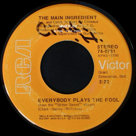 The Main Ingredient - Who Can I Turn To (When Nobody Needs Me) / Everybody Plays The Fool side B