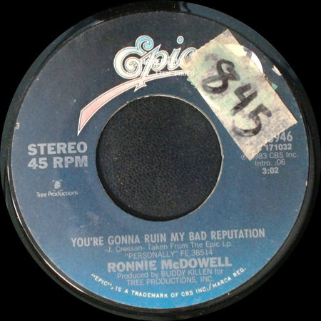 Ronnie Mcdowell - I Should've Lied / You're Gonna Ruin My Bad Reputation side B
