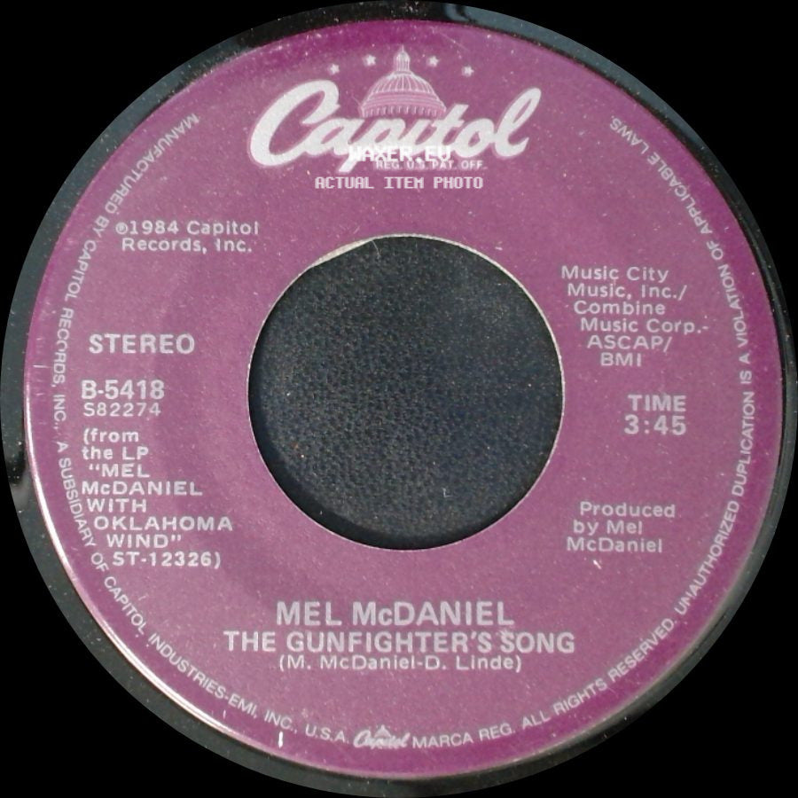 Mel Mcdaniel - The Gunfighter's Song / Baby's Got Her Blue Jeans On side A