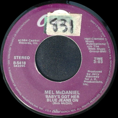 Mel Mcdaniel - The Gunfighter's Song / Baby's Got Her Blue Jeans On side B