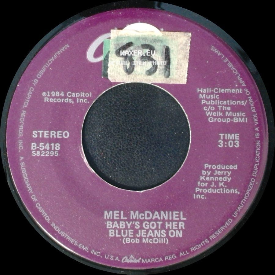 Mel Mcdaniel - The Gunfighter's Song / Baby's Got Her Blue Jeans On side B