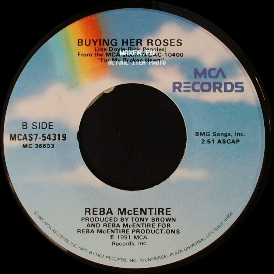 Reba Mcentire - Is There Life Out There / Buying Her Roses side B