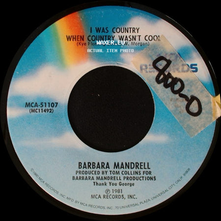 Barbara Mandrell - A Woman's Got A Right (To Change His Mind) / I Was Country When Country Wasn't Cool side B
