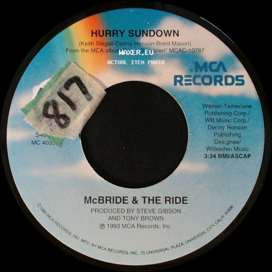 Mcbride & The Ride - Hurry Sundown / Just The Thought Of Losing You side A