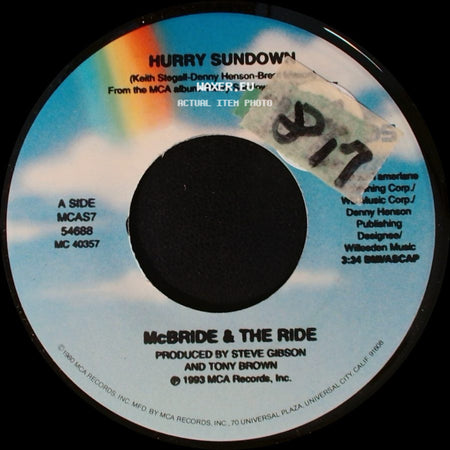 Mcbride & The Ride - Hurry Sundown / Just The Thought Of Losing You side A