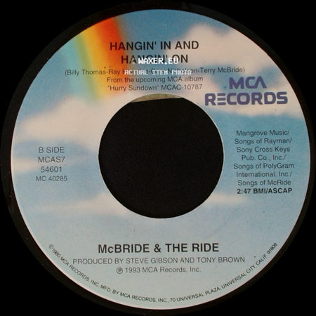 Mcbride & The Ride - Love On The Loose, Heart On The Run / Hangin' In And Hangin' On side B