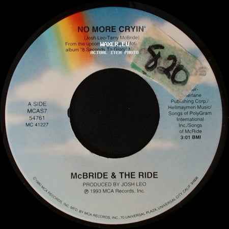 Mcbride & The Ride - No More Cryin' / Don't Be Mean To Me side A