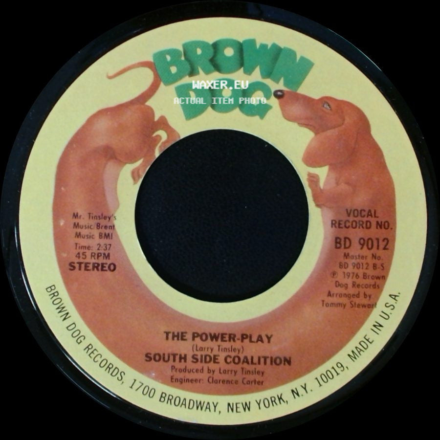 South Side Coalition - The Power-Play / (Don't Cha Wanna) Get Down Get Down side A