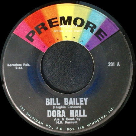 Dora Hall & The Solocups / Dora Hall - So Long Baby / Bill Bailey side B