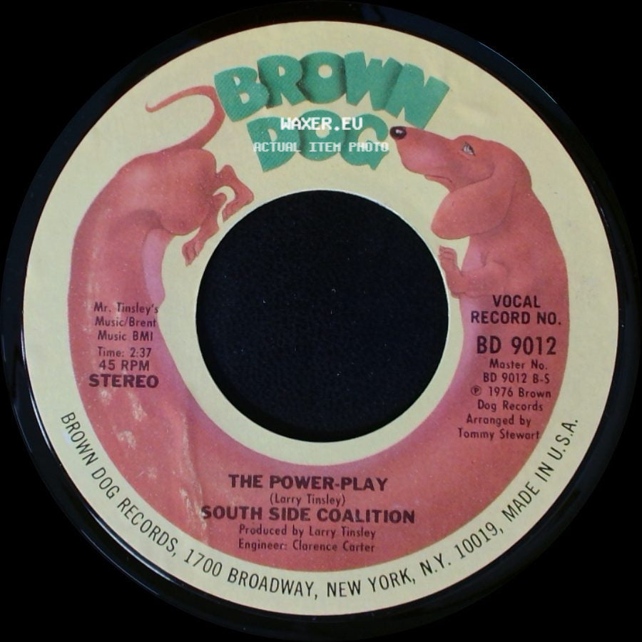 South Side Coalition - The Power-Play / (Don't Cha Wanna) Get Down Get Down side A