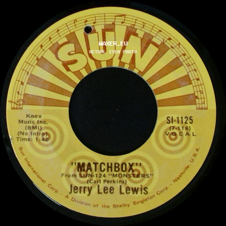 Jerry Lee Lewis - Matchbox / Love On Broadway side A