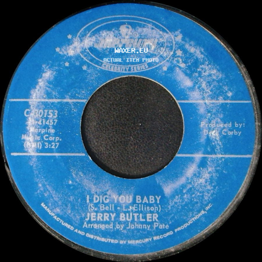 Jerry Butler - I Dig You Baby / Cause I Love You So side A