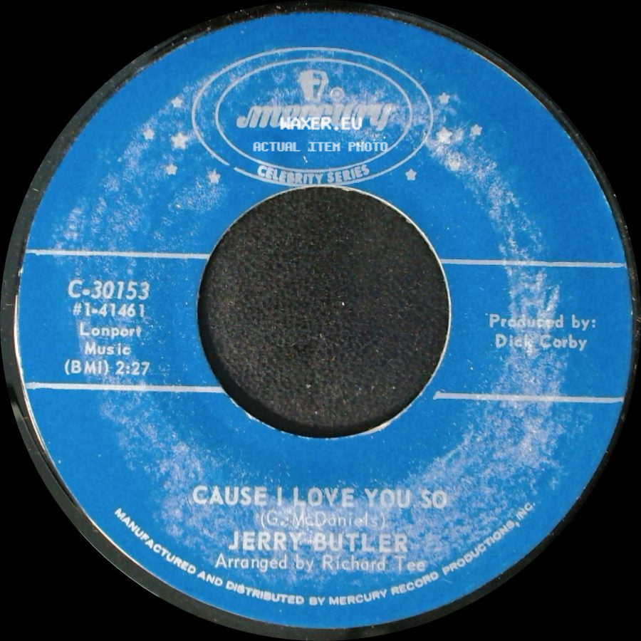 Jerry Butler - I Dig You Baby / Cause I Love You So side B