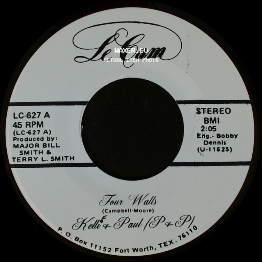 Kelli & Paul / P & P - Four Walls / I Wouldn't Trade You For The World side A