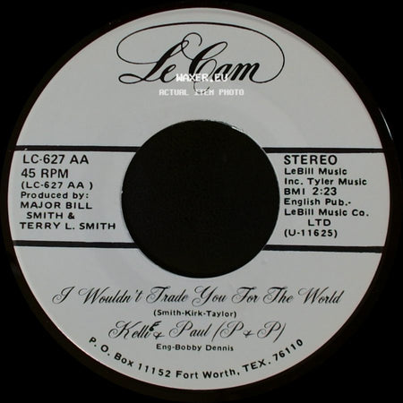 Kelli & Paul (P & P) - Four Walls / I Wouldn't Trade You For The World side B