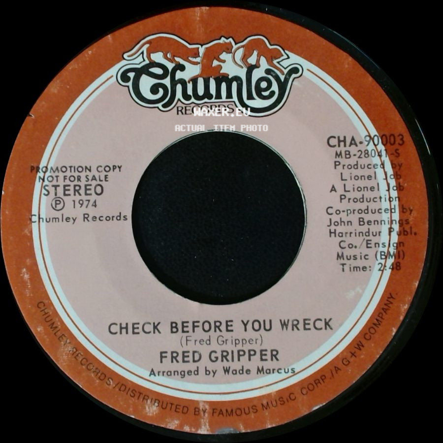 Fred Gripper - Check Before You Wreck / Check Before You Wreck side B