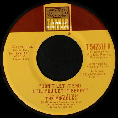 The Miracles - Don't Let It End ('til You Let It Begin) / Wigs And Lashes side A