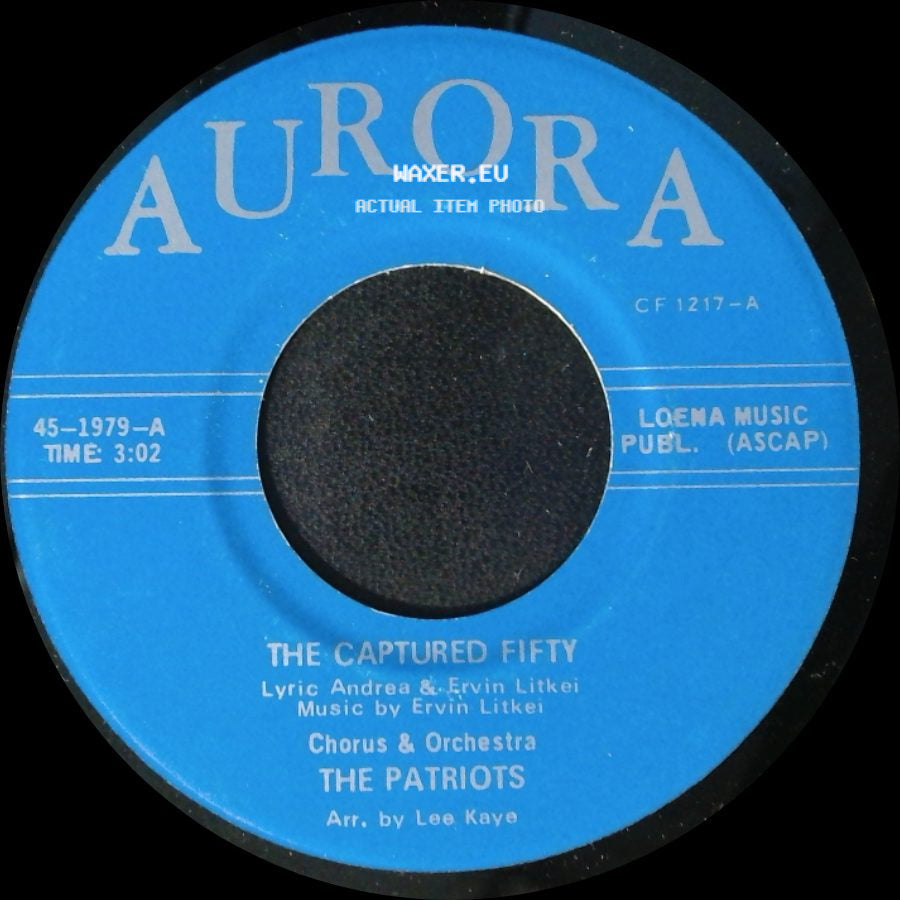 The Patriots - The Captured Fifty / The President Jimmy Carter March side A
