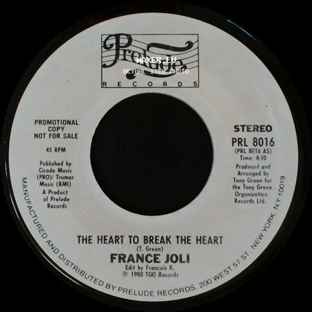 France Joli - The Heart To Break The Heart / Feel Like Dancing side A