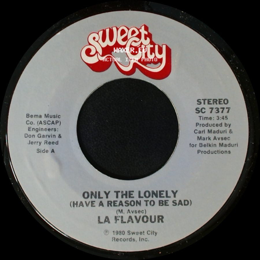 La Flavour - Only The Lonely (Have A Reason To Be Sad) / Can't Kill The Beat side A