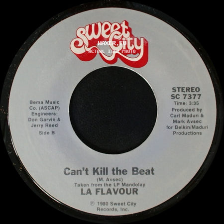 La Flavour - Only The Lonely (Have A Reason To Be Sad) / Can't Kill The Beat side B