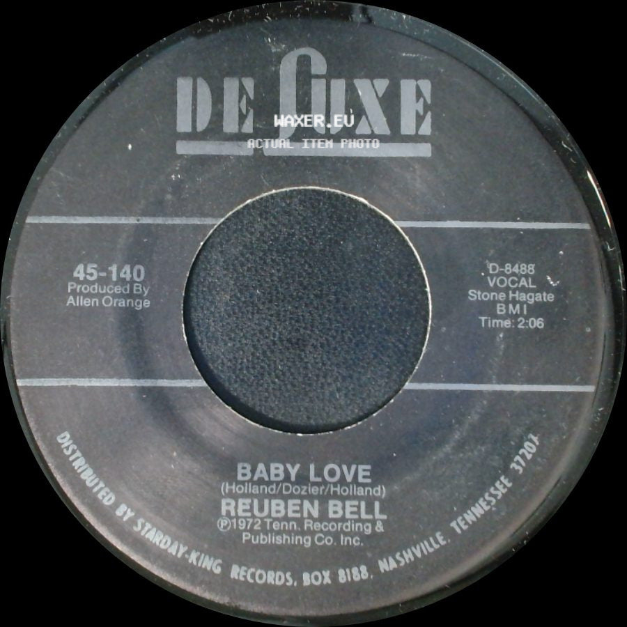 Reuben Bell - I Hear You Knocking (It's Too Late) / Baby Love side B