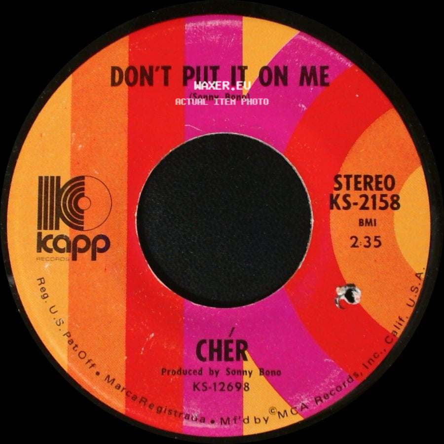 Cher / Chér - The Way Of Love / Don't Put It On Me side B