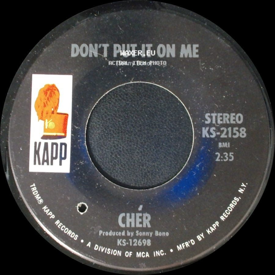 Cher - Don't Put It On Me / The Way Of Love side A