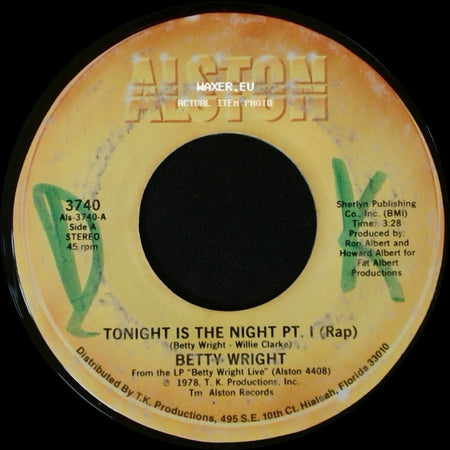Betty Wright - Tonight Is The Night Pt. I (Rap) / Tonight Is The Night Pt. 2 (Song) side A