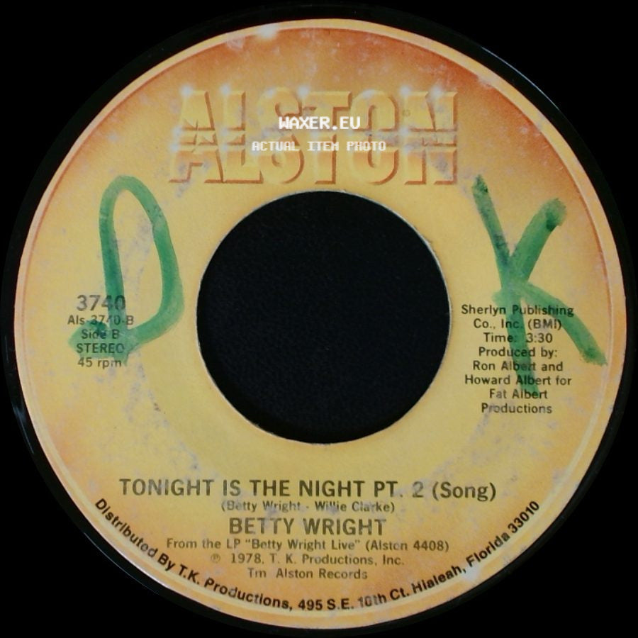 Betty Wright - Tonight Is The Night Pt. I (Rap) / Tonight Is The Night Pt. 2 (Song) side B