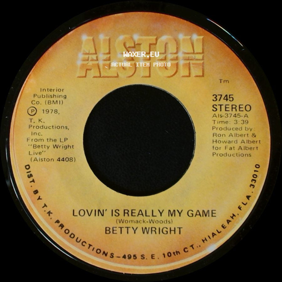 Betty Wright - Lovin' Is Really My Game / A Song For You side A