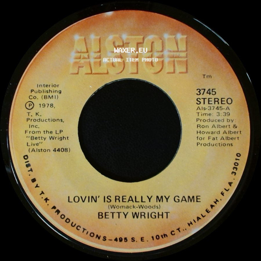 Betty Wright - Lovin' Is Really My Game / A Song For You side A