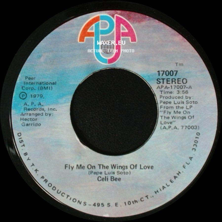 Celi Bee - Fly Me On The Wings Of Love / You're The Best Thing (That Ever Happened To My Life) side A