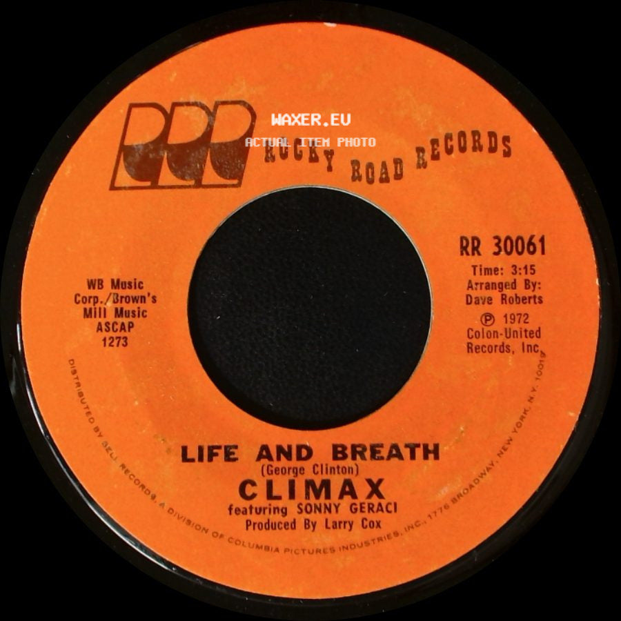 Climax Featuring Sonny Geraci - If It Feels Good Do It / Life And Breath side B