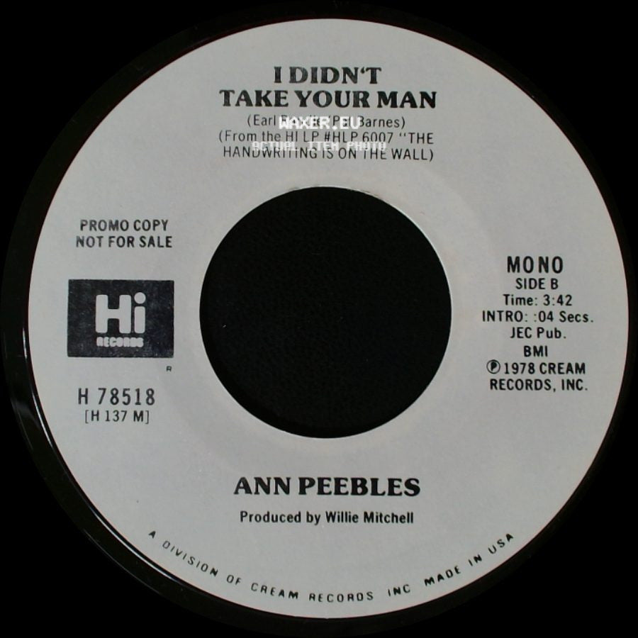 Ann Peebles - I Didn't Take Your Man / I Didn't Take Your Man side B