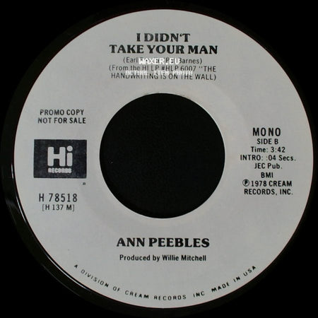 Ann Peebles - I Didn't Take Your Man / I Didn't Take Your Man side B