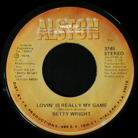 Betty Wright - A Song For You / Lovin' Is Really My Game side B