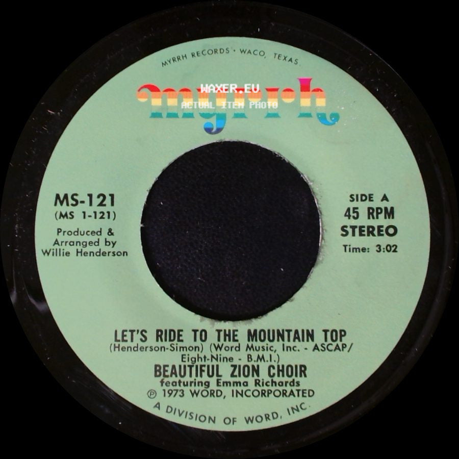 Beautiful Zion Choir / Beautiful Zion Choir Featuring Emma Richards - Let's Ride To The Mountain Top / Dust Yourself Off And Try It Again side A